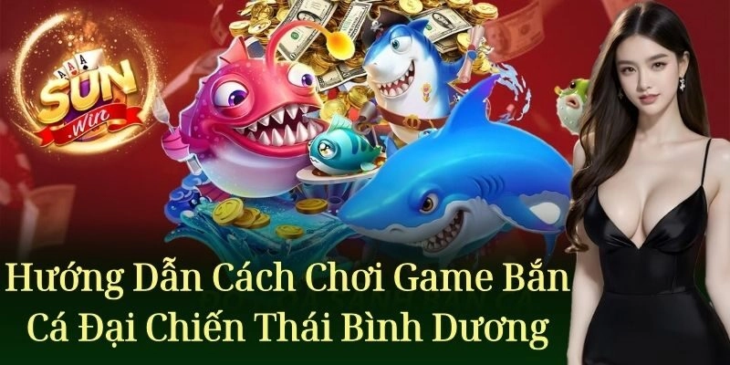 Hướng dẫn cách chơi game